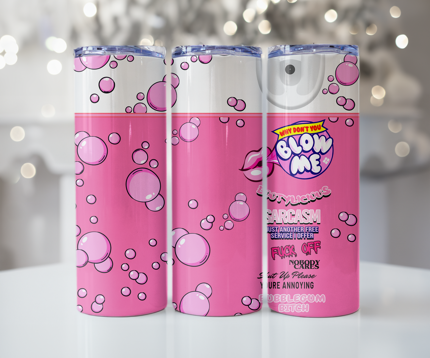Bubblegum B*tch - Pink Edition