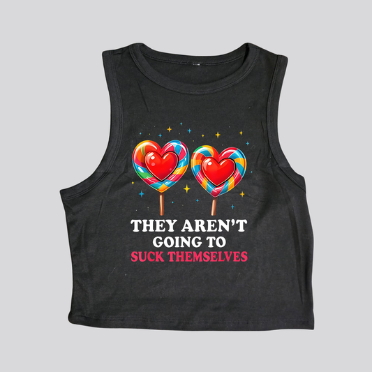 Someone's Gotta Do It Crop Tank